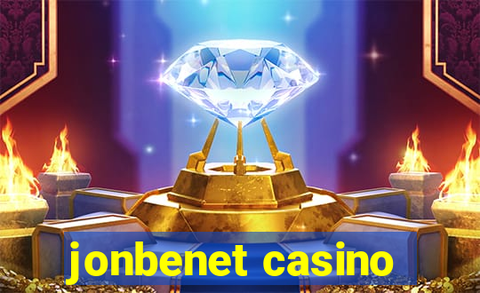 jonbenet casino